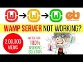 Wamp Server not Working 100 Working Solution to fix the problem