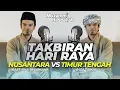 TAKBIR HARI RAYA TERBARU - Muzammil Hasballah