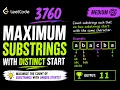 Maximum Substrings with Distinct Start LeetCode 3760 C Solution
