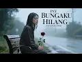Lagu PAY - BUNGAKU HILANG | COVER SONG | POP ROCK COVER