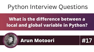 What is the difference between a local global variable in Python Python Interview Question