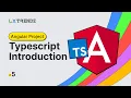 Typescript Introduction by uxtrendz 2023
