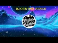 Download Lagu DJ ORA ONO JUDULE (enak buat santai)