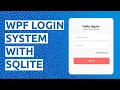 WPF Login system with SQLite using C