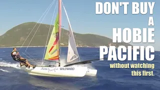 4 reasons why you should buy a HOBIE PACIFIC