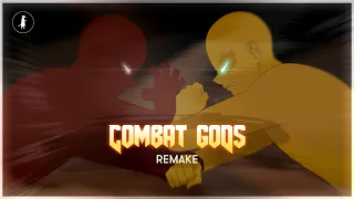 Combat gods REMAKE
