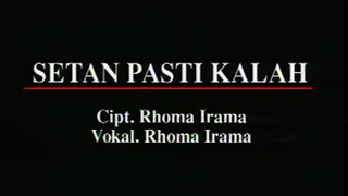 rhoma irama setan pasti kalah stereo official music video 