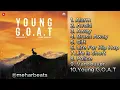 Lagu YOUNG G.O.A.T | Cheema Y | Full album in one video | #new