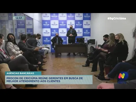 Para discutir reclamações frequentes, Procon de Criciúma promove encontro com agências bancárias