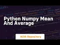 python numpy mean and average