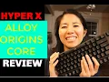 HyperX Alloy Origins Core Mechanical Gaming Keyboard Review It Should Be Worth 200