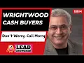 Sell Your Wrightwood Home for Cash 909 315-5330 Don t Worry Call Morry