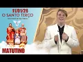 Lagu O Santo Terço dos Filhos do Pai Eterno - Matutino - 11/01/26
