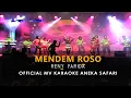 Download Lagu Reny Farida - Mendem Roso (Official Video Karaoke ANEKA SAFARI)