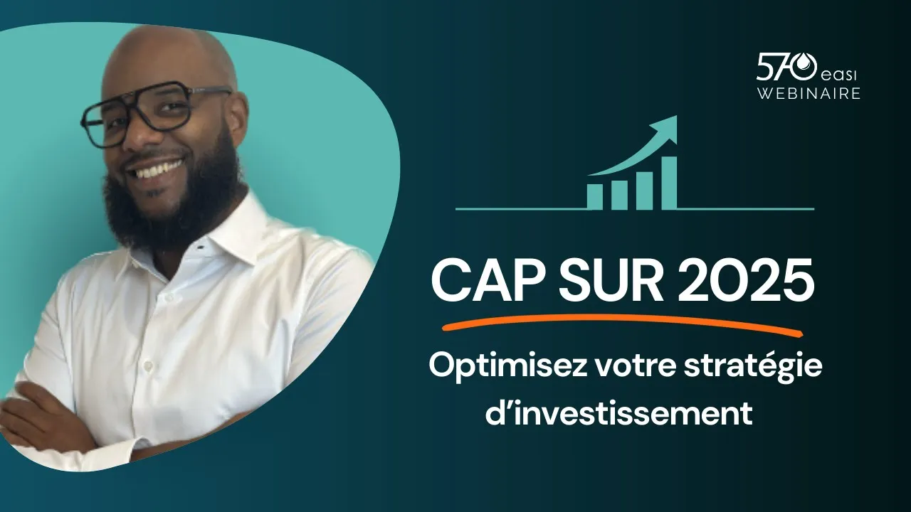 Cap sur 2025 : optimisez votre stratégie d'investissement