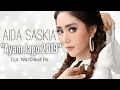 Aida Saskia - Ayam Jago 2019 (Rilis Lagu Terbaru) #newrelease