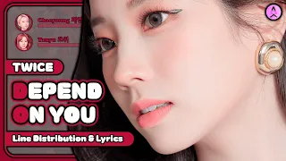 Download TWICE - Depend On You [Line Distribution + Color Coded Lyrics] MP3