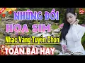 Lagu NHỮNG ĐỒI HOA SIM, NGOẠI Ô BUỒN ➤LK Ca Nhạc Xưa Mới Ra Lò Ngọt Ngào TOÀN BÀI HAY NGHE LÀ SAY MÊ 2025