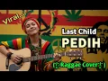 Lagu Last Child - Pedih || ( Raggae Version ) Cover BY RENALD MUSIC AI #trending #cover #music 