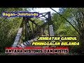 Download Lagu JEMBATAN GANTUNG PENUH HISTORIS DAN MISTIS