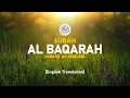 Lagu Surah Al Baqarah - Ahmad Al-Shalabi [ 002 ] I Beautiful Quran Recitation