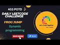 Frog Jump DP Google Daily Leetcode Challenge Leetcode 403 Hard