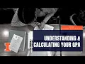 Understanding Calculating Your GPA OMSA Student Success Kit