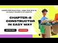 class - 2 Chapter 8 java practical Constructor in easy way explain