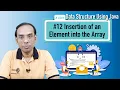 Insertion of an Element into the Array - Array in Data Structure