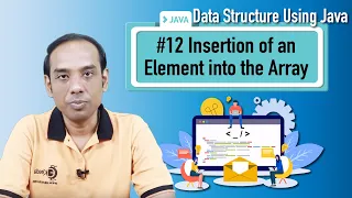 Insertion of an Element into the Array - Array in Data Structure