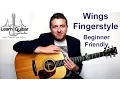 Lagu Birdy - Wings - Beginners Fingerstyle Guitar Tutorial - FREE TAB - Drue James