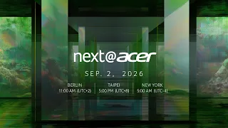 Next@Acer 2026 | IFA Global Press Conference