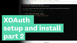 XOAuth Setup and Install Part 2
