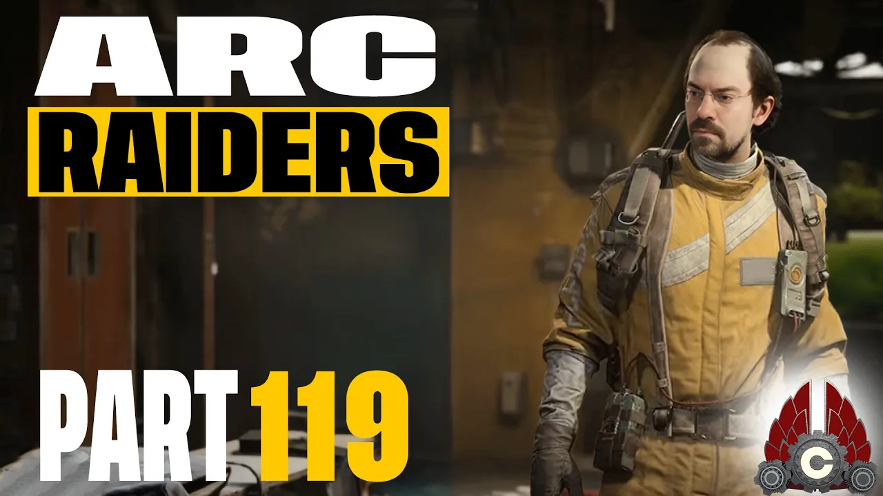 ARC Raiders Full Launch | Solo Play | Part 119