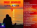 Lagu SWEET MEMORIES LOVE SONGS 9