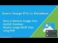 Store and Retrieve Images from Database using PHP