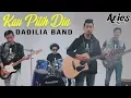 Download Lagu Dadilia Band - Kau Pilih Dia (Official Music Video with Lyric)