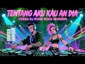 Lagu Asyik banget Dj TENTANG AKU KAU DAN DIA _KANGEN BAND | COVER Dj punk rock by Axel studio