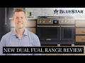 Bluestar s Brand New Dual Fuel Range In-Depth Review - Is it Right for Your Home