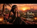 YA BABA (Official Music) - NORA FATEHI | SANJOY | SHILPA RAO | VAYU | Arabic Afro Tech House 2026