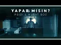 Poizi & Murat Boz – Yapar Mısın? (Yapar mısın tanışmamış gibi)