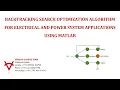 BACKTRACKING SEARCH OPTIMIZATION ALGORITHM FOR ELECTRICAL AND POWER SYSTEM APPLICATIONS USING MATLAB