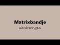 Download Lagu Matrixbandje aanbrengen