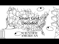 Decoded What is a Smart Grid and how does it work