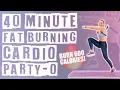 40 Minute Fat Burning Cardio Party-O Workout No Equipment Needed Burn 600 Calories
