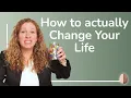How to Actually Change Your Life - You Need a System Not a Goal