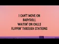 Dominic Fike - I can't move on baby doll (Babydoll) (Lyrics)