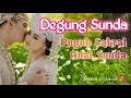 Download Lagu Degung Sunda || LAGU SAKRAL ADAT SUNDA PALING BANYAK DICARI