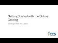 Getting Started with New Catalog - Saving Titles for Later