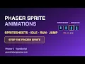 Phaser Sprite Animations Spritesheets Idle Run Jump